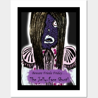 Frieda Friday the Jelly-Face Ghost! Posters and Art